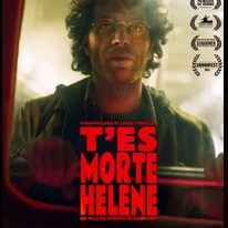 Affiche du court-métrage T'es morte Hélène